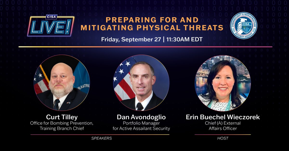 Join us in 1 hour! Office for Bombing Prevention Training Branch Chief Curt Tilley and Portfolio Manager for Active Assailant Security Dan Avondoglio will discuss preparing for and mitigating physical threats.
👉  linkedin.com/events/7242592… or cisa.gov/live