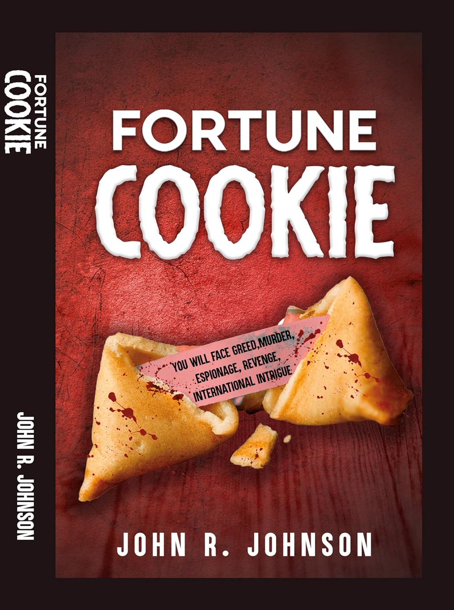 #BookoftheDay, September 27th — C/T/M/H, #Rated5Stars

Temporarily Discounted to only .99 cents, and FREE on KU:
forums.onlinebookclub.org/shelves/book.p…

Fortune Cookie by John R. Johnson

An electrifying novel that promises to keep you captivated.

#crimethriller #discountedbooks
