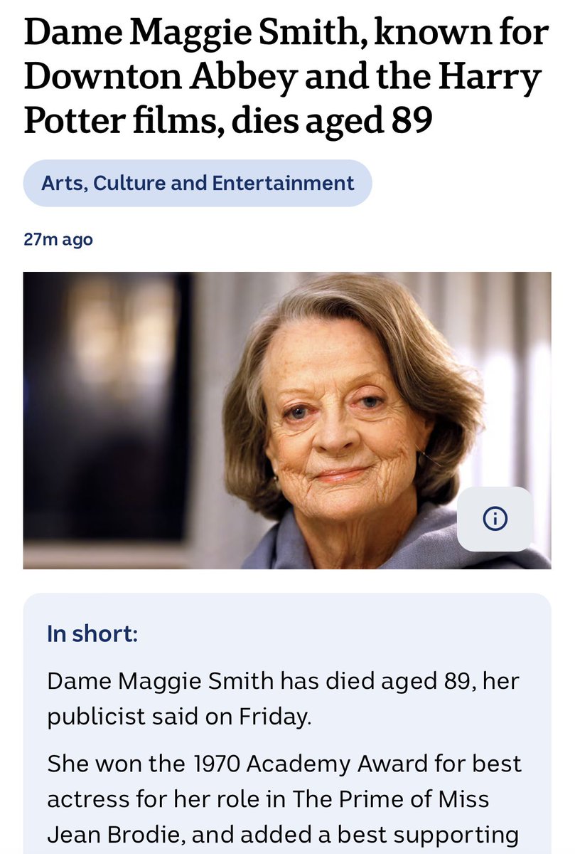 Vale Maggie Smith legend worldly treasure icon you will be missed. Gone too soon