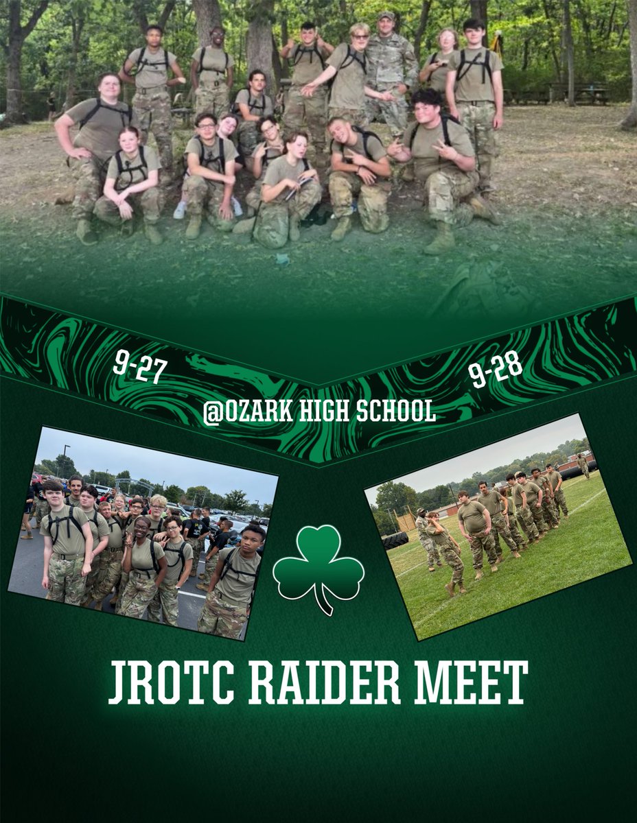 Good luck to JROTC as they travel to Ozark High School to compete in a Raiders Meet this weekend☘️