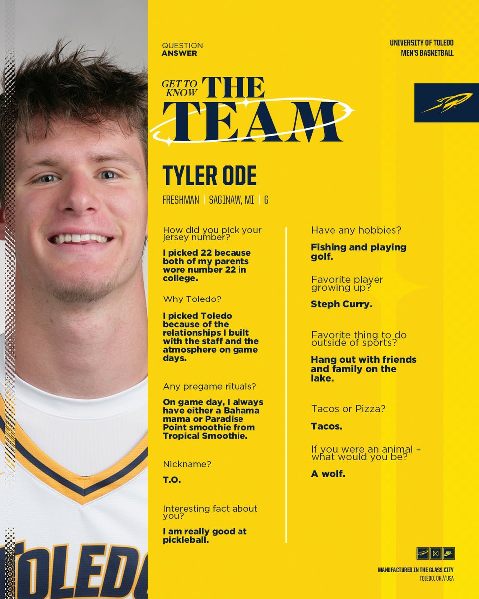 Get to Know Tyler Ode! <a href="/tyler_ode/">Tyler Ode</a>   

🟡 Nickname ➡️ T.O.  
🔵 Interesting fact about Tyler ➡️ Really good at pickleball  
🟡 Favorite player growing up ➡️ <a href="/StephenCurry30/">Stephen Curry</a> 

#TeamToledo