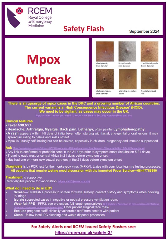 🚨UPDATED SAFETY FLASH 🚨  Mpox Outbreak

See the full SF with links: tinyurl.com/295tubyx

For all our safety flashes and news alerts: rcem.ac.uk/safety-3/#safe…