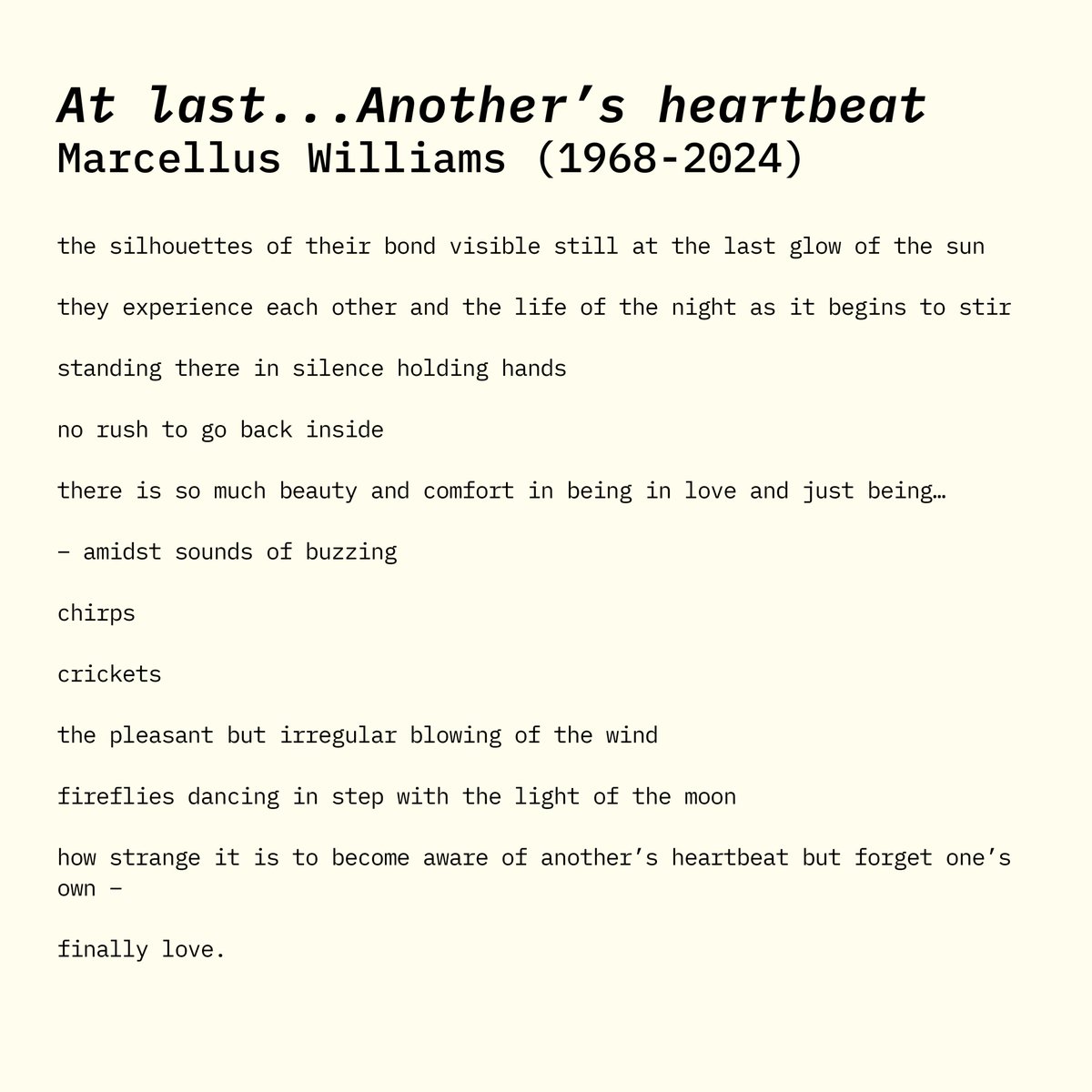 Rest In Power Marcellus Khalifah Williams 🤍 In remembering Marcellus Williams, we honor the gifts he gave us through his poetry.

Featured poem: “At last…Another Heartbeat”. Written as a reflection of his loneliness during incarceration. Courtesy of the Innocence Project.