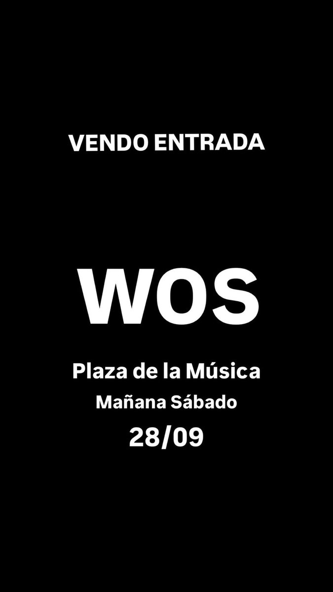 Camilo_feito's tweet photo. VENDO ENTRADA WOS PLAZA DE LA MÚSICA 28/09
#wos #woscordoba #wosencordoba https://t.co/vg6hHDiv6P