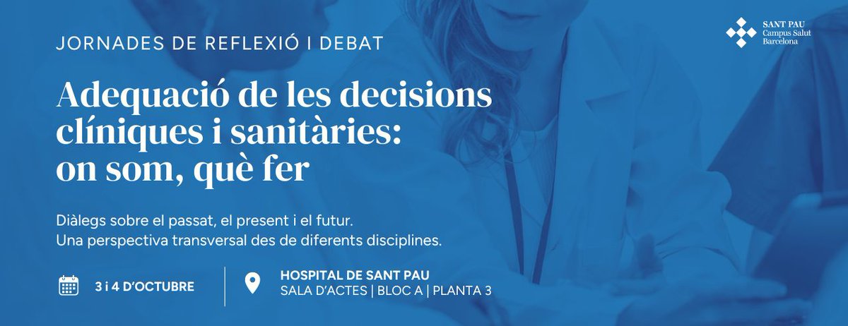 HospitalSantPau's tweet photo. 🩺🧠 Jornades de Reflexió i Debat sobre l’Adequació de les Decisions Clíniques i Sanitàries

📅 Els pròxims 3 i 4 d'octubre a la sala d'actes de l'Hospital de #SantPau.

🔬 Professionals de renom debatran sobre el futur de la salut, gestió clínica i qualitat assistencial.

💬 Taules rodones, èxits, reptes i avenços per millorar el sistema sanitari actual.

👩‍⚕️👨‍⚕️ Dirigit a professionals de la salut de diferents disciplines.

Inscripció gratuïta 👉 https://t.co/4gpgaDRbJv
➕ℹ️ https://t.co/O373HP59Gk

Organitza: Hospital de #SantPau, @UABBarcelona  i @CIBERSAM_G21.