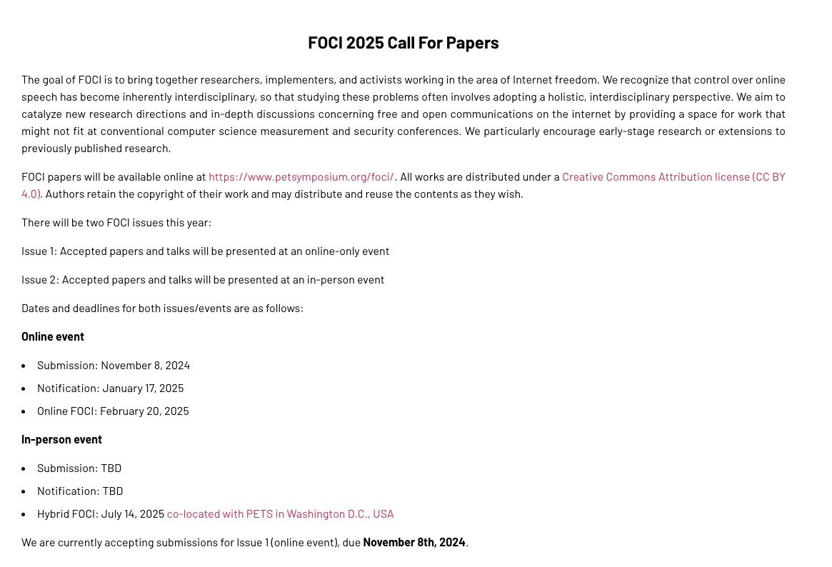 CALL FOR PAPERS: Free and Open Communications on the Internet (FOCI) 2025 is looking for two, four, and eight-page submissions on topics broadly relating to Internet freedom. Deadline for Issue 1 (virtual event) is November 8.  Learn more: foci.community/#cfp