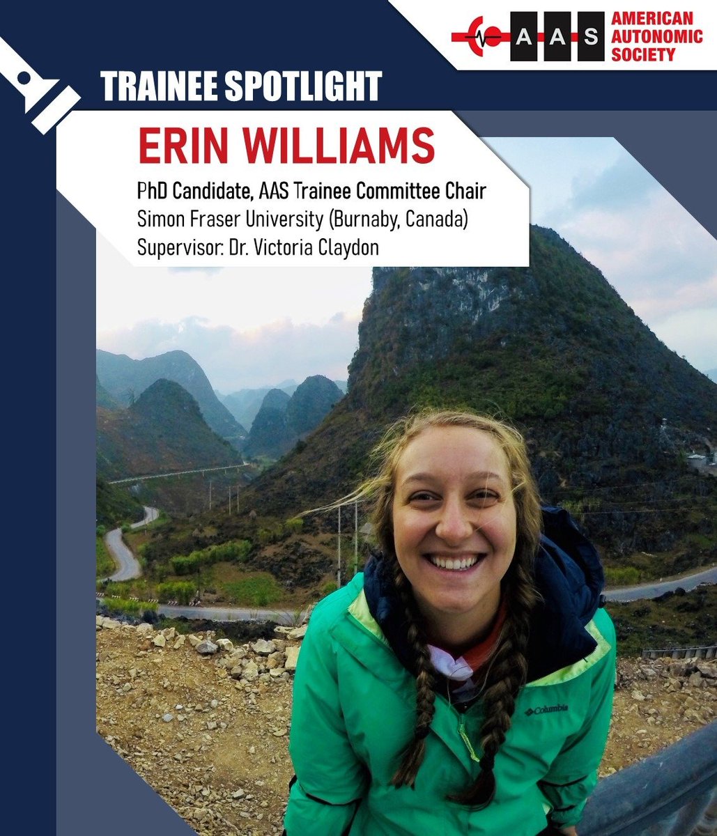 American Autonomic Society (@aasautonomic) on Twitter photo For our first Trainee Spotlight, we proudly recognize <a href="/eerinwilliams/">Erin Williams</a> from the <a href="/VClaydonLab/">Claydon Cardiovascular Physiology Lab</a> ‼️ She is a PhD Candidate at Simon Fraser University (Canada), and the Chair of our AAS Trainee Committee! Read below to learn a bit more about Erin ⬇️ For our first Trainee Spotlight, we proudly recognize <a href="/eerinwilliams/">Erin Williams</a> from the <a href="/VClaydonLab/">Claydon Cardiovascular Physiology Lab</a> ‼️ She is a PhD Candidate at Simon Fraser University (Canada), and the Chair of our AAS Trainee Committee! Read below to learn a bit more about Erin ⬇️