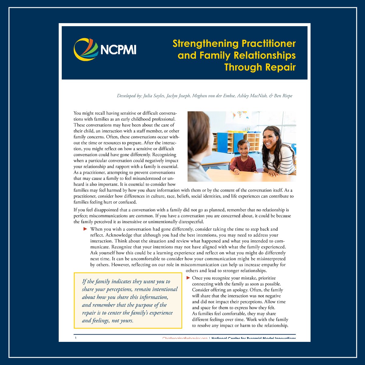 PyramidModel's tweet image. New tip alert!
The Strengthening Practitioner and Family Relationships Through Repair provides tips and strategies helps practitioners navigate sensitive or difficult conversations with families.
Download it today! challengingbehavior.org/document/stren…
#PyramidModel