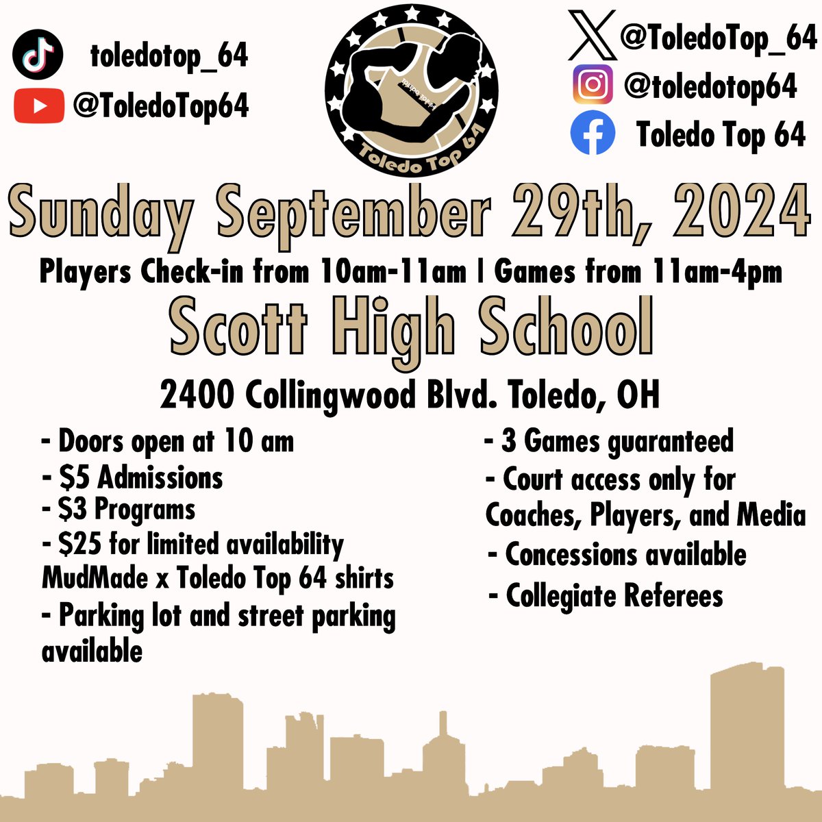 ToledoTop_64's tweet photo. We are 2 days away from the 2024 Toledo Top 64!!! Important info to know for Sunday:
📍Toledo Scott High School
2400 Collingwood Blvd Toledo, OH
- Doors Open at 10 am. Games are from 11 pm - 4 pm
- $5 Admission
- $3 for Programs
- $25 for limited availability MudMade x Toledo Top 64 Shirts
-Cash and Card accepted
- View map below for parking (highlighted in Red)