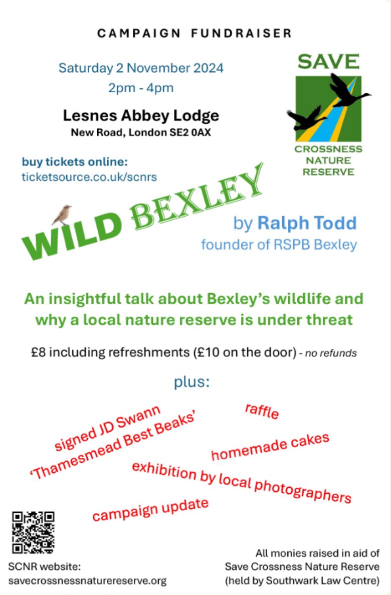 Campaign fundraiser #SaveCrossnessNR 
Saturday 2nd November 2024
2-4pm
Lesnes Abbey Lodge
London 
Tickets £8 in advance or £10 on the day.
Details:
ticketsource.co.uk/whats-on/abbey…