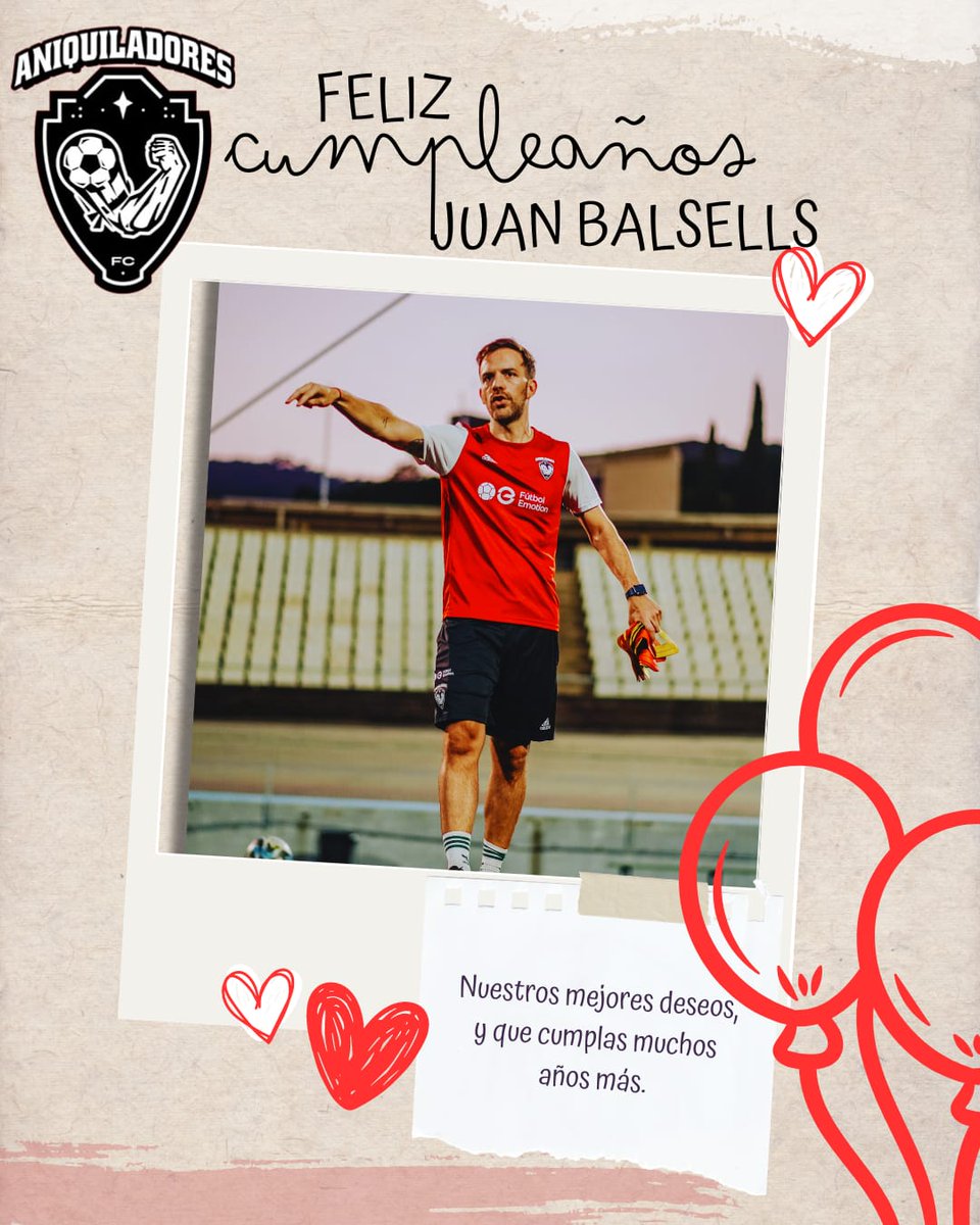 De parte de la familia AniquilaBroers, queremos desear un muy Feliz Cumpleaños a <a href="/jjbalsells/">Juan Balsells</a> 

Muchas gracias por formar parte de  <a href="/AniquiladoresFC/">Aniquiladores FC 💪</a> , te queremos Juan, te deseamos lo mejor para ti y los tuyos, que cumplas muchos años más ❤️🤍