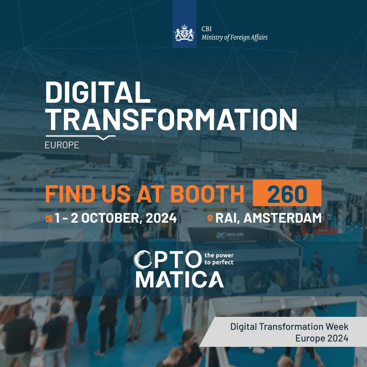 optomatica's tweet photo. 🌍 Join Optomatica at Digital Transformation Week, Amsterdam! 
Don’t miss the opportunity to connect with our CEO Dr. Mohammed El-Beltagy, CCO Sarah Rafea, and Director of Marketing and Communications, Jasmine Dwidar at Booth 260. https://t.co/HpgQReQVnL