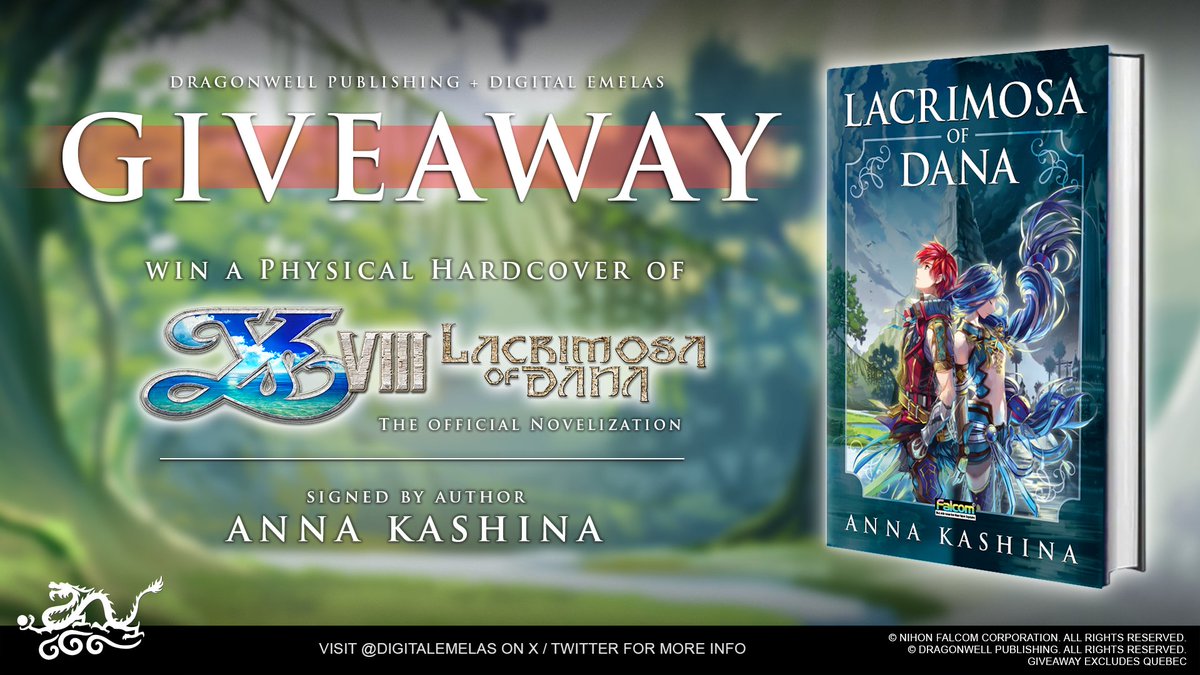 Ys Series - Digital Emelas (@digitalemelas) on Twitter photo #Giveaway time! We're partnering with <a href="/Dragonwellbooks/">DragonwellPublishing</a> to spread awareness of #Ys. Win a signed physical hardcover of Lacrimosa of Dana the official #YsVIII novelization!
How to enter:
▶️ Follow @Lacrimosa_Novel + <a href="/DigitalEmelas/">Ys Series - Digital Emelas</a>
▶️ Repost
▶️ Tag a friend
Ends Oct 2 at 8pm EST #Giveaway time! We're partnering with <a href="/Dragonwellbooks/">DragonwellPublishing</a> to spread awareness of #Ys. Win a signed physical hardcover of Lacrimosa of Dana the official #YsVIII novelization!
How to enter:
▶️ Follow @Lacrimosa_Novel + <a href="/DigitalEmelas/">Ys Series - Digital Emelas</a>
▶️ Repost
▶️ Tag a friend
Ends Oct 2 at 8pm EST