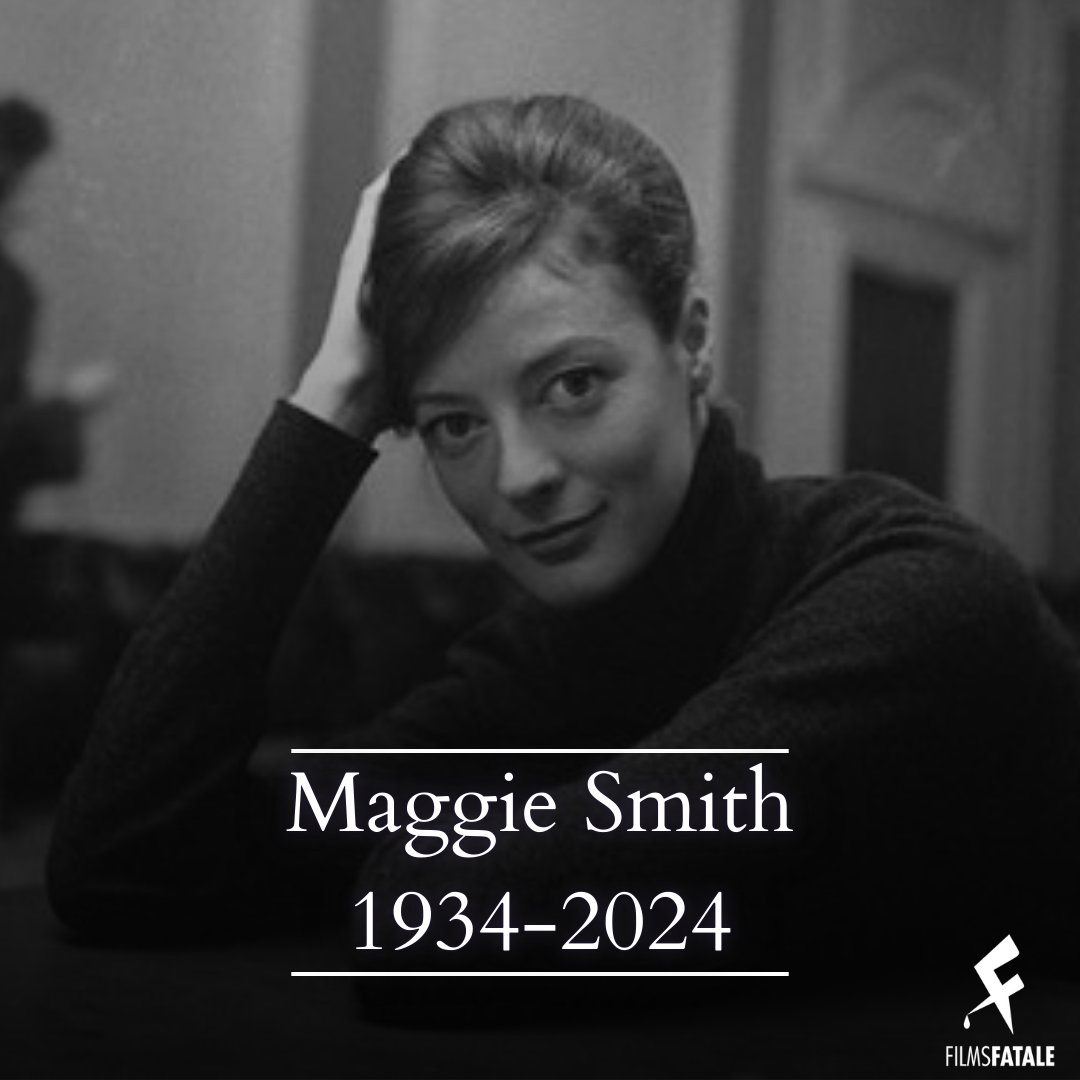 FilmsFatale's tweet image. On screen legend Dame Maggie Smith has passed away at the age of 89. Thank you for the decades of grace, fun, and charm.