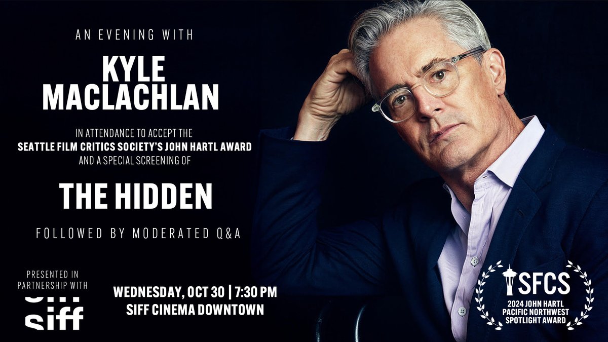 seattlecritics's tweet image. The Seattle Film Critics Society will be presenting the John Hartl Pacific Northwest Spotlight Award to acclaimed actor @Kyle_MacLachlan of Yakima, WA on Oct. 30 @SIFFnews with a screening of the cult classic THE HIDDEN &amp;amp; a post-film Q&amp;amp;A. Get tickets here: siff.net/cinema/in-thea…