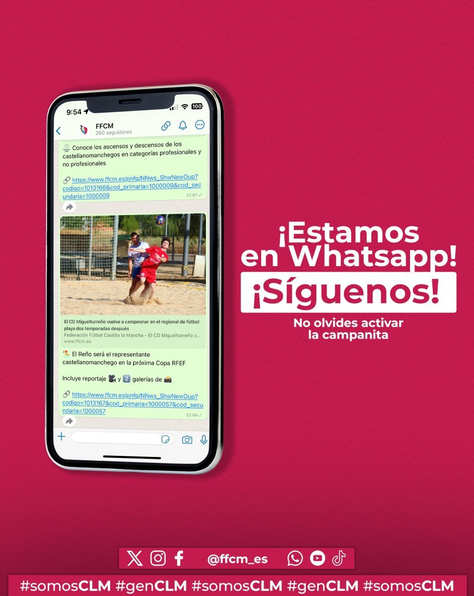 📲 RRSS |

👀 ¿Quieres saber lo que pasa en nuestro #fútbolCLM y #futsalCLM?

🏁 ¡Hay una forma rápida, sí!

👇🏻 Al día, y el primero/a, en nuestro canal de #Whatsapp

🔗 whatsapp.com/channel/0029Va…

#somosCLM | #fútbolCLM | #futsalCLM