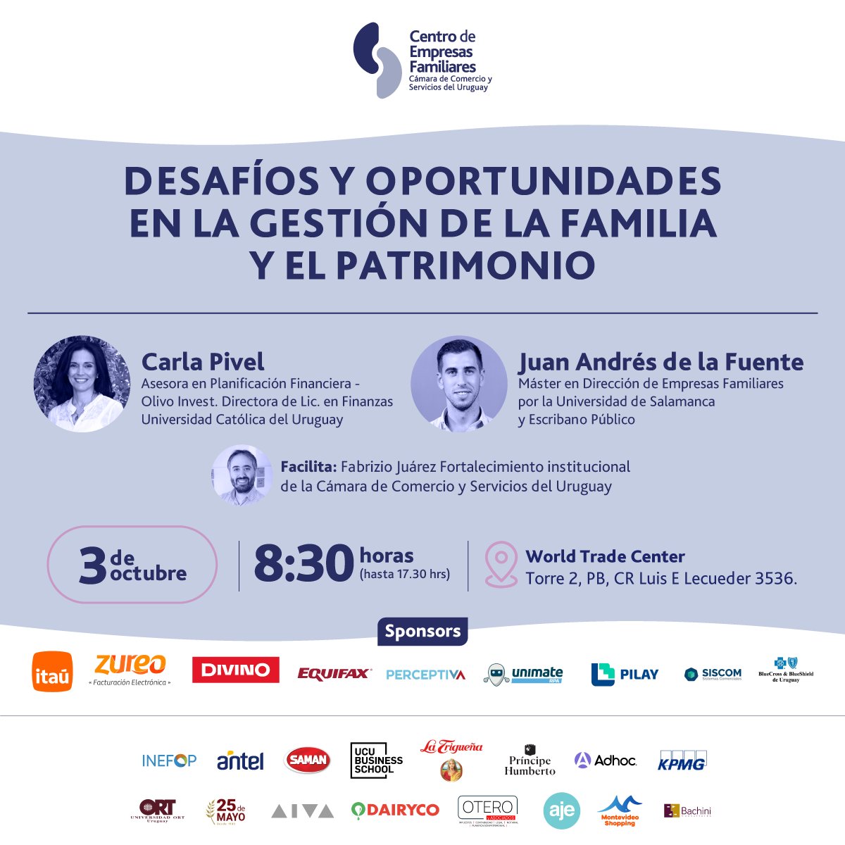 Cefuruguay's tweet photo. 🌟 #CongresoEmpresasFamiliares 🌟

👥 Carla Pivel y Juan Andrés de la Fuente liderarán el panel sobre Desafíos y oportunidades en la gestión de la familia y el patrimonio

🗓️ 3 de octubre
🕒 8:30 - 17:00
📍 World Trade Center
🎟️ Entradas aquí 👉 https://t.co/3KEd397rxj https://t.co/h6TTL3B2qK