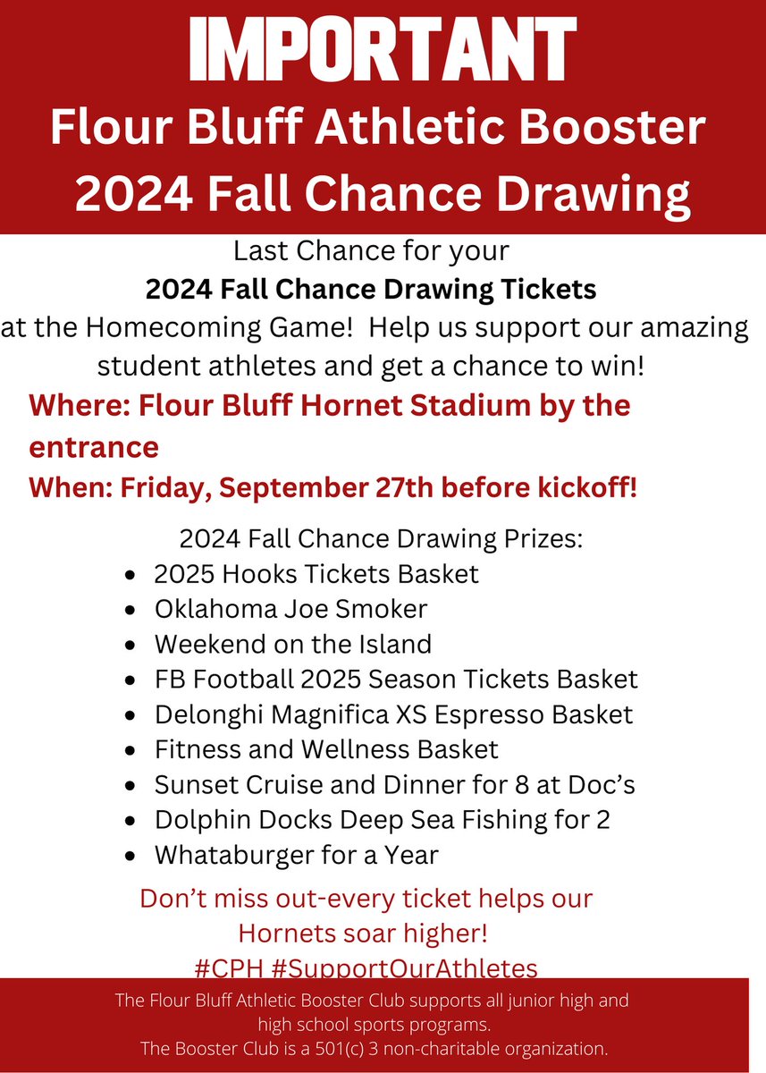 Last chance to get your 2024 Fall Chance Drawing tickets to support your Flour Bluff Student Athletes!!