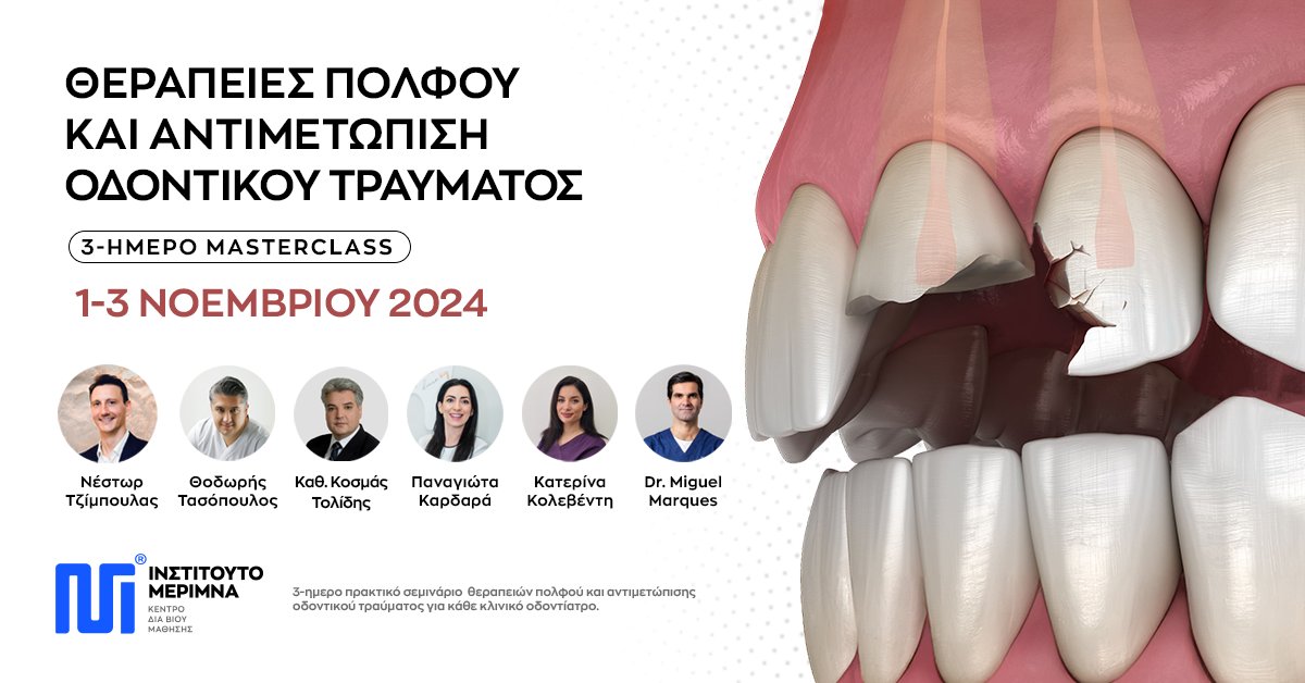 Masterclass-Θεραπείες πολφού και αντιμετώπιση Οδοντικού Τραύματος. Νέστωρ Τζίμπουλας, Θοδωρής Τασόπουλος, Καθ. Κοσμάς Τολίδης, Παναγιώτα Καρδαρά, Κατερίνα Κολεβέντη, Dr. Miguel Marques. 1-2-3 Νοεμβρίου 2024 Ινστιτούτο Μέριμνα Πληροφορίες: 210 9734000 merimnaseminars.gr/dental-trauma-…
