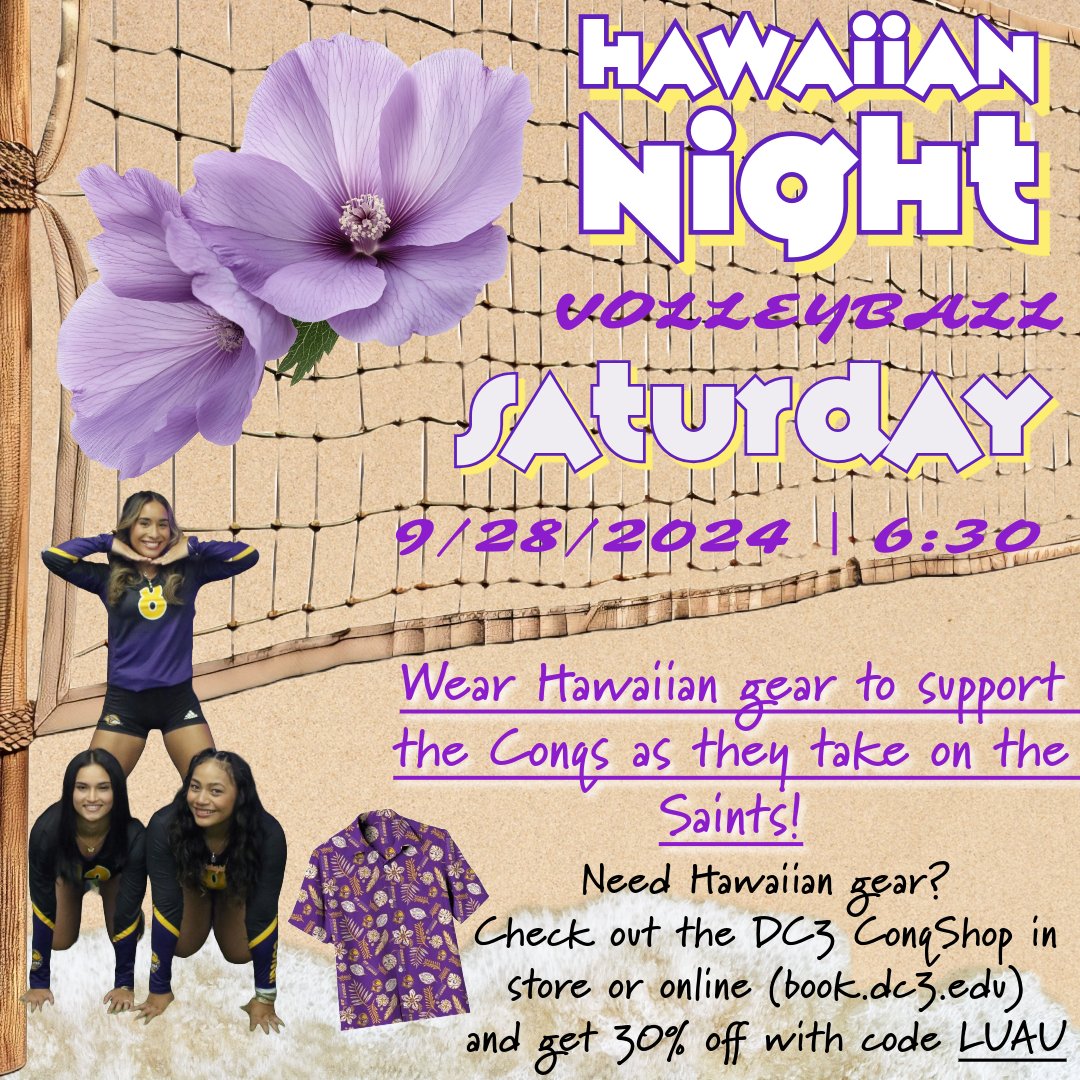 DC3ConqShop's tweet image. Don't forget...tomorrow night is Hawaiian Night at the Conq Volleyball game against Seward! Be sure to stop by the ConqShop in the Student Activity Center as you enter for the chance at a discount for some Conq Gear!
#GoConqs #dc3volleyball #HawaiianNight #Luau  #PurpleAndGold