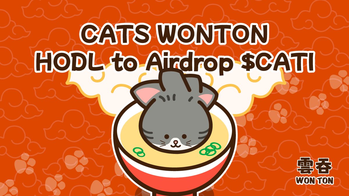 WONTON ๐ฅ (@wontonorg) on Twitter photo ๐ฑMoew, Do you like soya?
โ๐ปHODL $CATS #WONTON to Earn $CATI Token <a href="/CatizenAI/">Catizen</a>
๐Draw and HODL until 4/10/2024 23:59 UTC+0 to get $CATI #Airdrop๐ช
๐ถLast Time $DOGS #WONTON Airdropped $10 for each HODLers
๐๐ปโโ๏ธHow you think about Cats?
๐ฐWon More than $TON in #WONTON
๐ณLFC!! ๐ฑMoew, Do you like soya?
โ๐ปHODL $CATS #WONTON to Earn $CATI Token <a href="/CatizenAI/">Catizen</a>
๐Draw and HODL until 4/10/2024 23:59 UTC+0 to get $CATI #Airdrop๐ช
๐ถLast Time $DOGS #WONTON Airdropped $10 for each HODLers
๐๐ปโโ๏ธHow you think about Cats?
๐ฐWon More than $TON in #WONTON
๐ณLFC!!