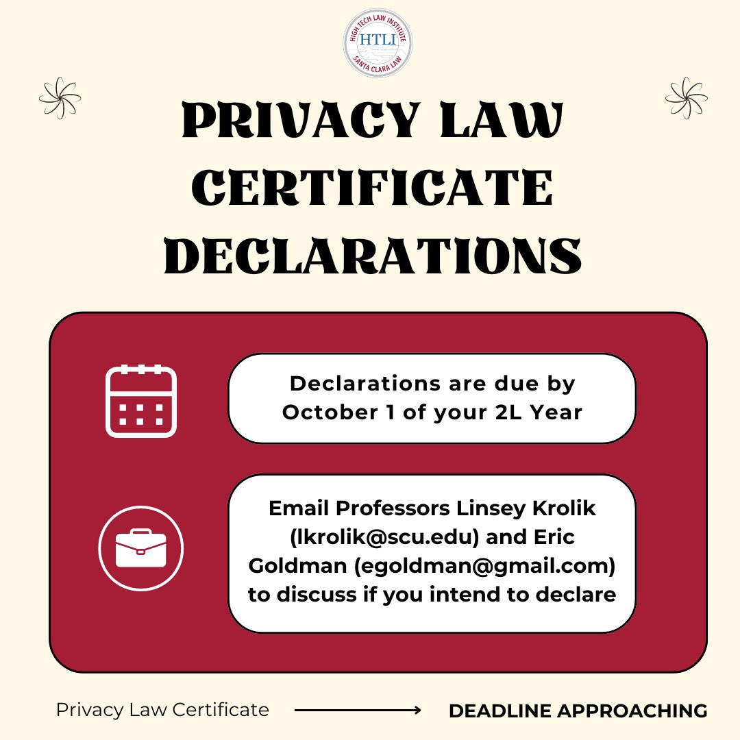 Any declarations for the Privacy Law Certificate are due by Oct 1 of your 2L year. Click here to learn more about the requirements: bit.ly/4gSE9X9

If you are intending to declare and have not yet done so, please email Profs <a href="/linseyk/">linseyk</a> and <a href="/ericgoldman/">Eric Goldman (he/him)</a> to discuss.🌟
