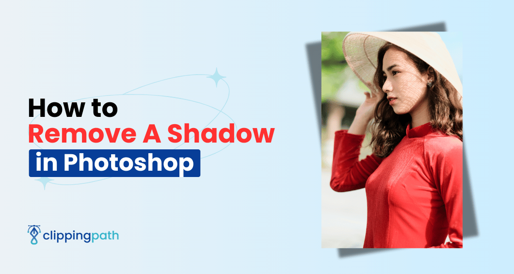 MetaClipingPath's tweet photo. How to Remove A Shadow in Photoshop [4 Simple and Quick Methods]

https://t.co/Dgpog3mguZ https://t.co/UPapgLyTYf