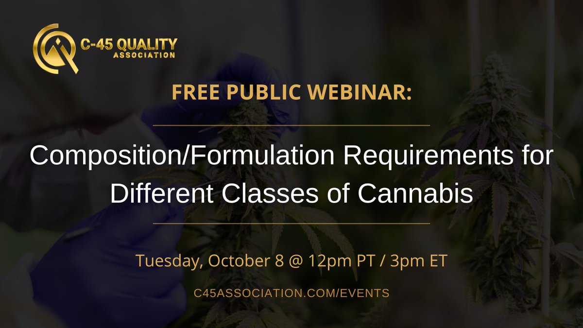 Join us on October 8 for our next free public webinar, this time diving into the composition and formulation requirements for various classes of cannabis products! #cannabisindustry #qualityassurance #webinar 

Register here to secure your spot: us06web.zoom.us/webinar/regist…
