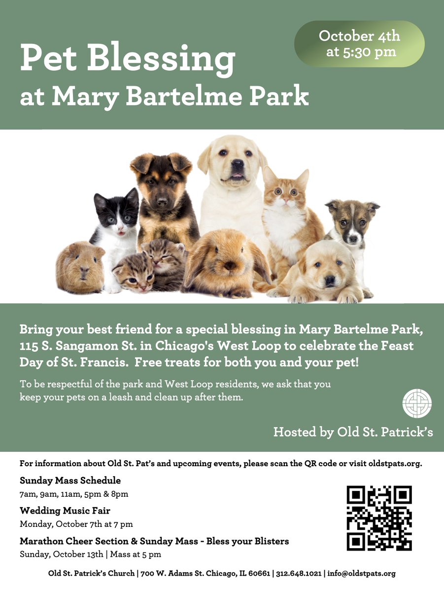 Mary Bartelme Park (@marybartelmepac) on Twitter photo BIG! event next Friday in our beautiful park.
Old St. Patrick's Church will be performing a special pet blessing on the Feast of Saint Francis of Assisi at 5.30pm.
All pets are welcome!
<a href="/AldConway/">Alderman Bill Conway</a> <a href="/TheBestLoop/">The West Loop</a> <a href="/West_Looper/">WestLooper</a> <a href="/oldstpats/">Old St. Patrick’s Catholic Church</a> @ BIG! event next Friday in our beautiful park.
Old St. Patrick's Church will be performing a special pet blessing on the Feast of Saint Francis of Assisi at 5.30pm.
All pets are welcome!
<a href="/AldConway/">Alderman Bill Conway</a> <a href="/TheBestLoop/">The West Loop</a> <a href="/West_Looper/">WestLooper</a> <a href="/oldstpats/">Old St. Patrick’s Catholic Church</a> @