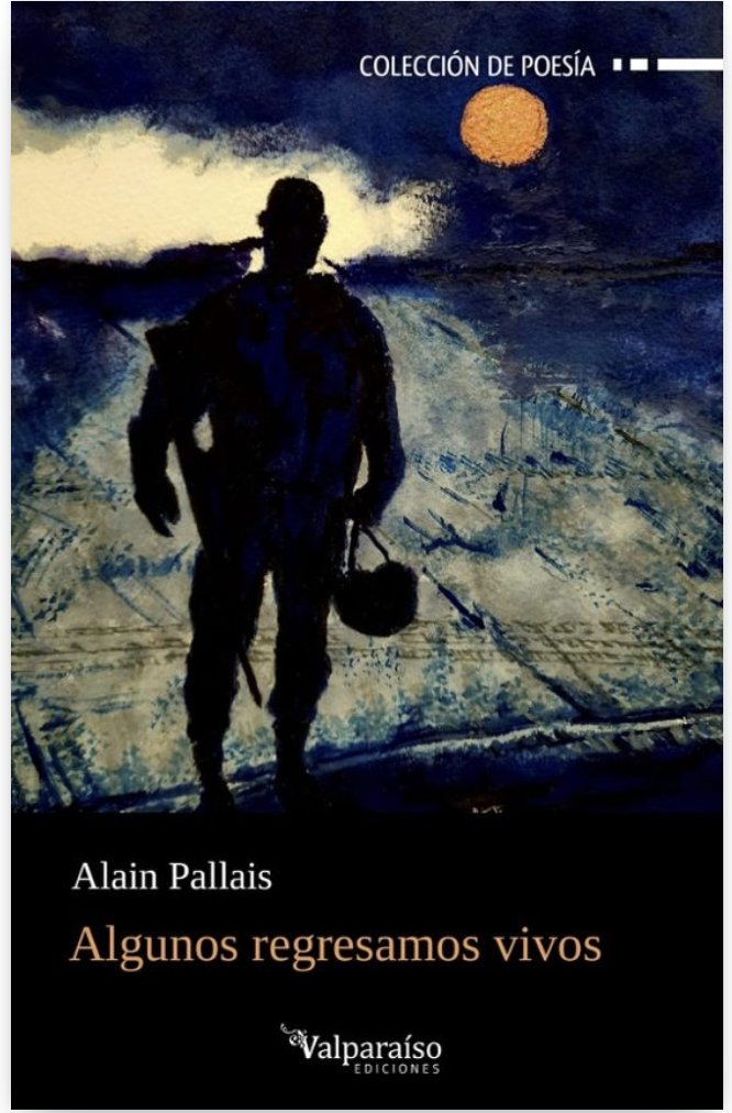 Los invito a leer este libro, poesía en guerra, sentimiento y vivencias en "Algunos regresamos vivos" de Allain Pallais, soldado y escritor nicaragüense radicado en Estados Unidos. 

casadellibro.com/libro-algunos-…