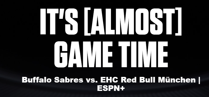 AKGoBills's tweet photo. @ESPNPlus @ESPNPlusHelp Trying to watch the currently ongoing Sabres vs EHC Red Bull Munchen that your site says is on at 2:30. But just showing the below. Is it not on ESPN+ like it says? https://t.co/AJ3pv0hzHC