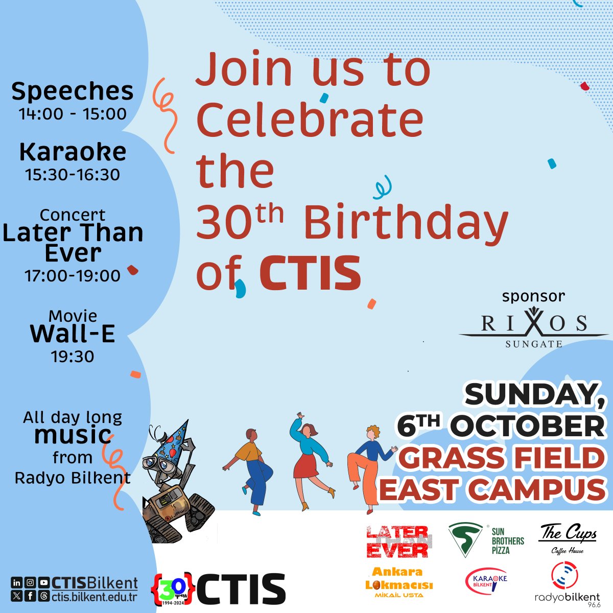 Join us to celebrate the 30th anniversary of CTIS's commencement of education on Sunday, October 6, 2024, at the East Campus Grass Field, with our students, alumni, former and current CTIS and Bilkent colleagues, and industry stakeholders.
#30yearsCTIS #CTISgettogether #afterCTIS