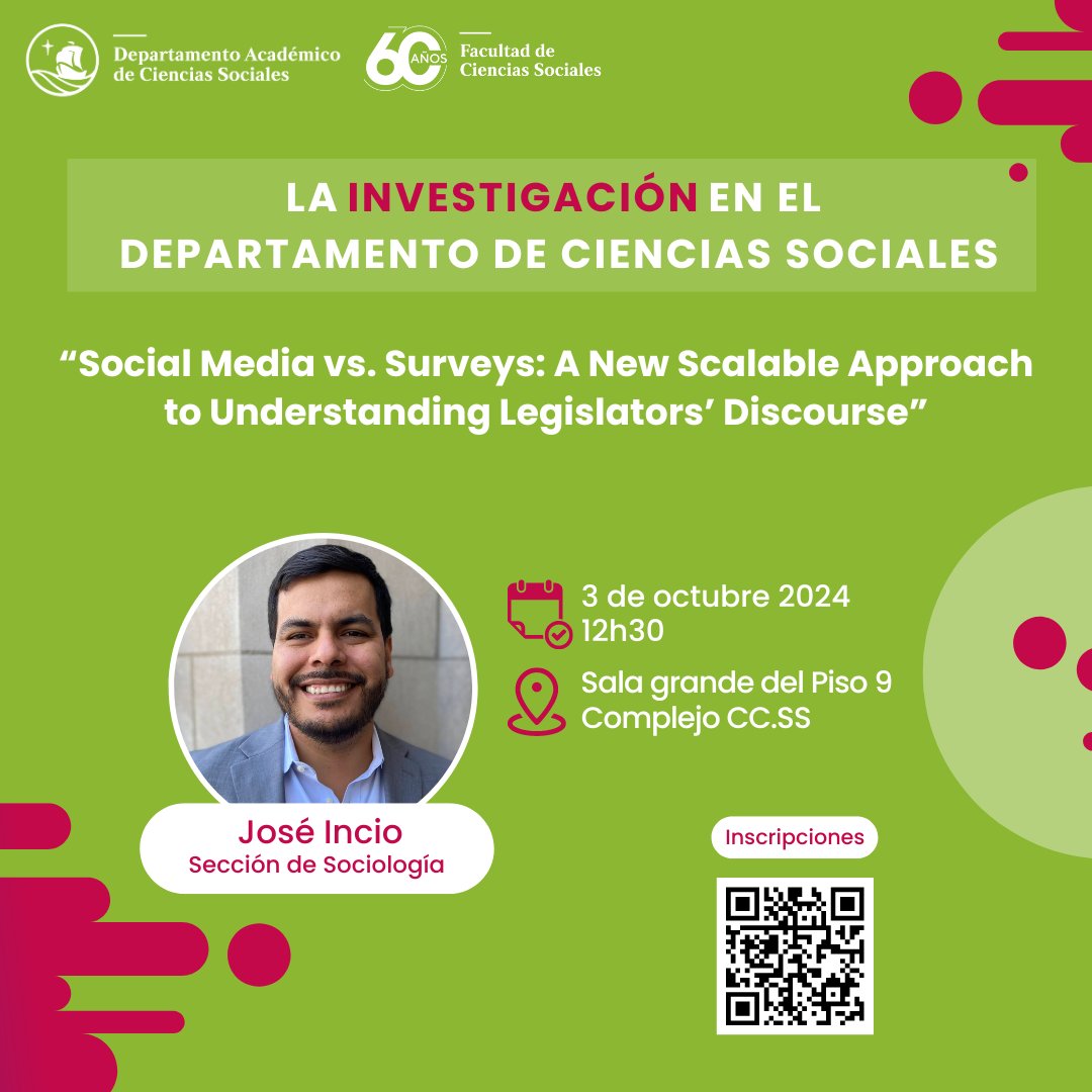 💬 Conversatorio: "Social Media vs. Surveys: A New Scalable Approach to Understanding Legislators’ Discourse" a cargo de nuestro docente <a href="/Jlincio/">José Incio, Ph.D</a>.

🗓️ Jueves 03 de octubre.
🕧 12:30 m.
🔗 Inscripciones: forms.gle/7ESai65wcc1wTN…