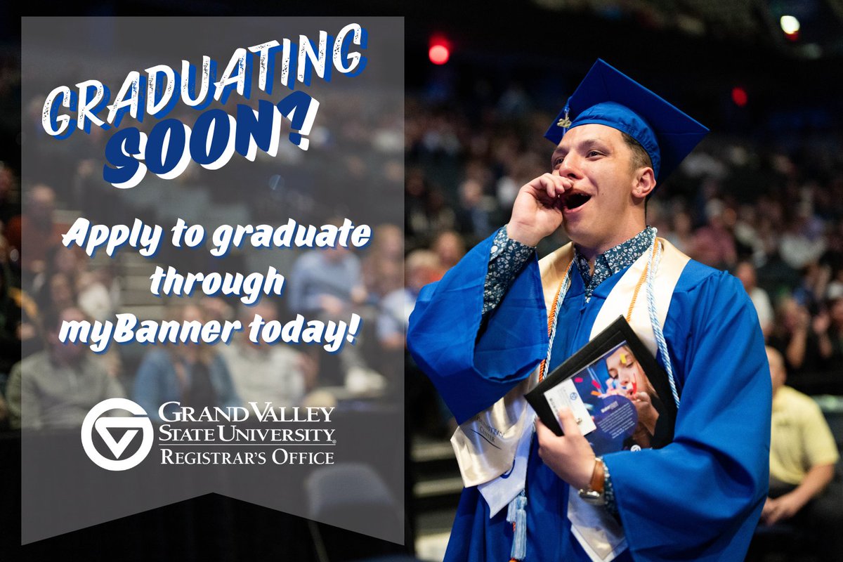 Are you finishing up your degree requirements this semester? Make sure you apply to graduate!

#GVSU #GVReg #LakerForLife #LakerForALifetime