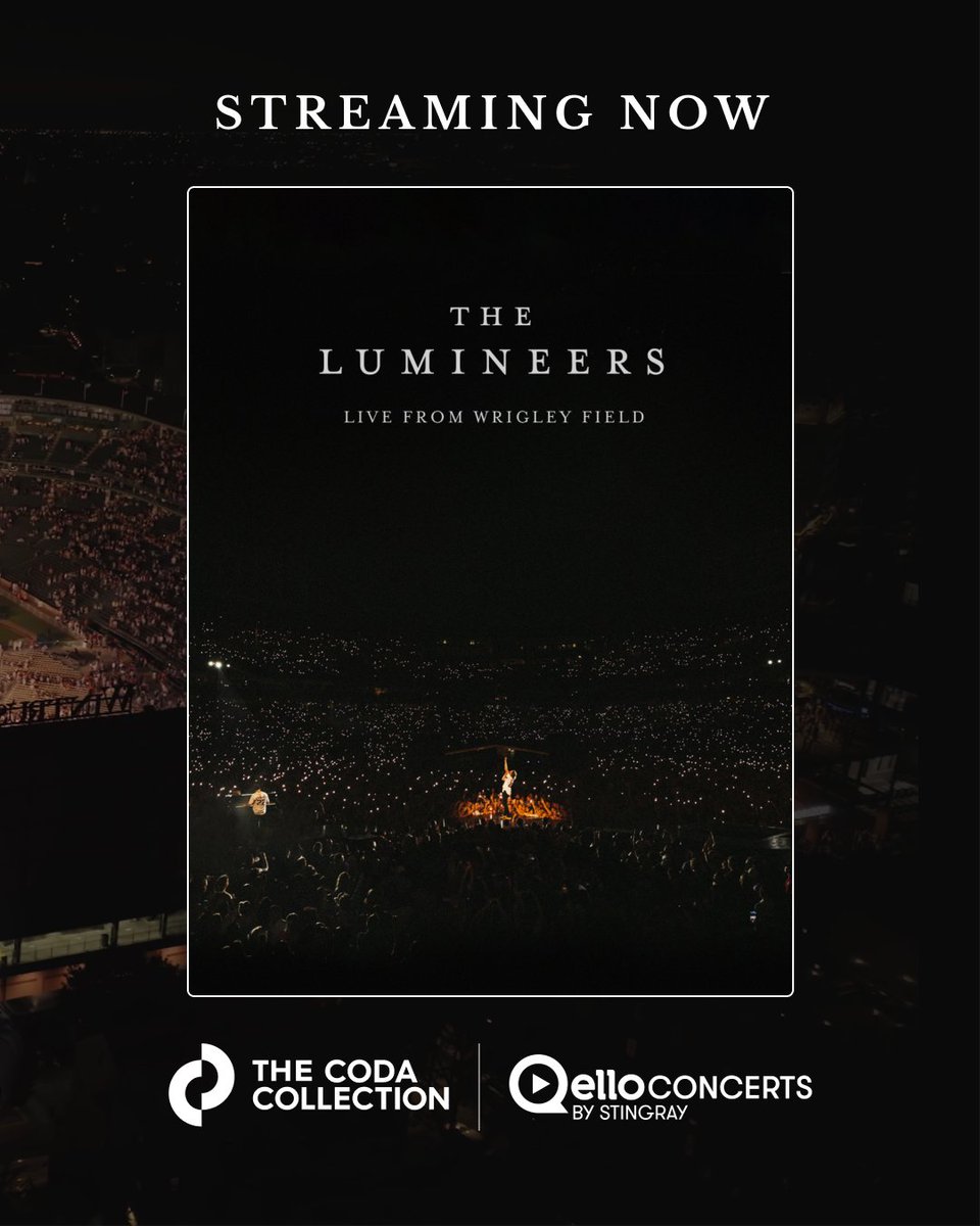 The Coda Collection (@coda_collection) on Twitter photo In Sept. 2022, @theLumineers took fans on an anthemic, foot-stomping journey with the BRIGHTSIDE World tour, ending at Chicago's historic Wrigley Field.
You can now watch the full performance on <a href="/Coda_Collection/">The Coda Collection</a> and <a href="/QelloConcerts/">Qello Concerts</a> .
Watch now: linktr.ee/livefromwrigle… In Sept. 2022, @theLumineers took fans on an anthemic, foot-stomping journey with the BRIGHTSIDE World tour, ending at Chicago's historic Wrigley Field.
You can now watch the full performance on <a href="/Coda_Collection/">The Coda Collection</a> and <a href="/QelloConcerts/">Qello Concerts</a> .
Watch now: linktr.ee/livefromwrigle…