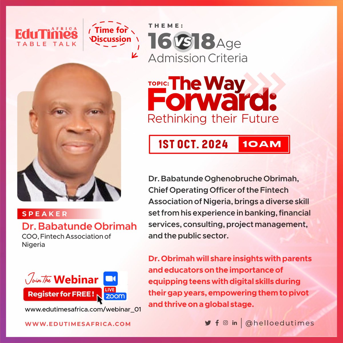 HelloEduTimes's tweet photo. 🌟 Meet one of our distinguished speaker, Dr. Babatunde Obrimah: Fintech Expert &amp; Education Innovator,

He shares insights on equipping teens with digital skills for a global future. 
@obrimah

Register FREE: https://t.co/mQ5rjOYc18

#KeepingEducationReal #EduTimesAfrica https://t.co/cLgdFCq5GP