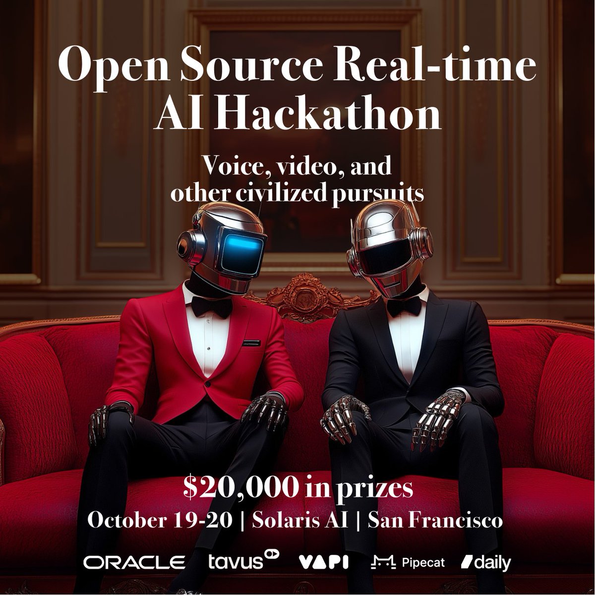 Conversational Voice and Video AI Hackathon
Oct 19th-20th at @solarislll in San Francisco

$20,000 in prize money for the best  ...

 💠​ voice AI agents
 💠​ ​virtual avatar experiences
 💠 ​UIs for multi-modal AI
​ 💠​ apps built around conversational dynamics
 💠​ art projects
