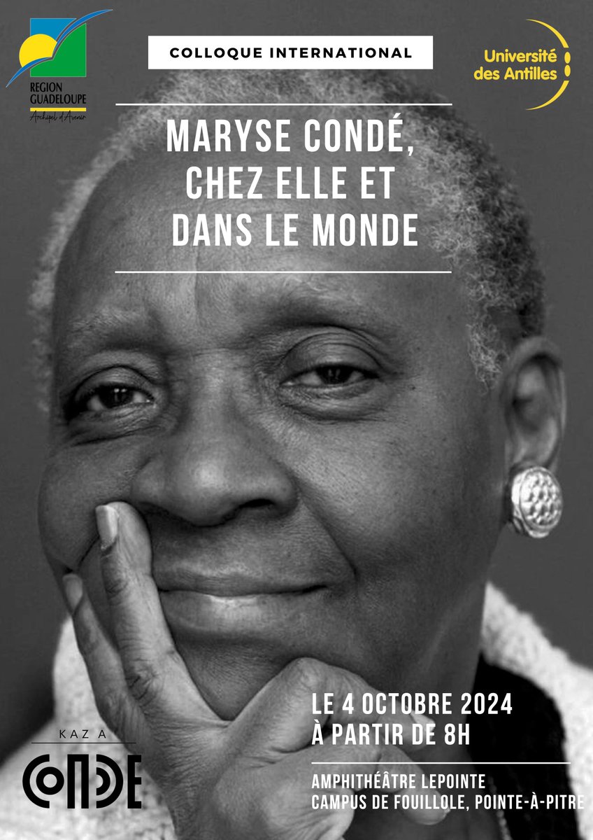 Le Conseil Régional de la Guadeloupe et l’université des Antilles, en lien avec la Kaz a Condé, ont le plaisir de vous convier au colloque international en hommage à Maryse Condé le vendredi 4 octobre 2024 à partir de 8h... tinyurl.com/294bvkqf

#ConseilRégionalDeLaGuadeloupe