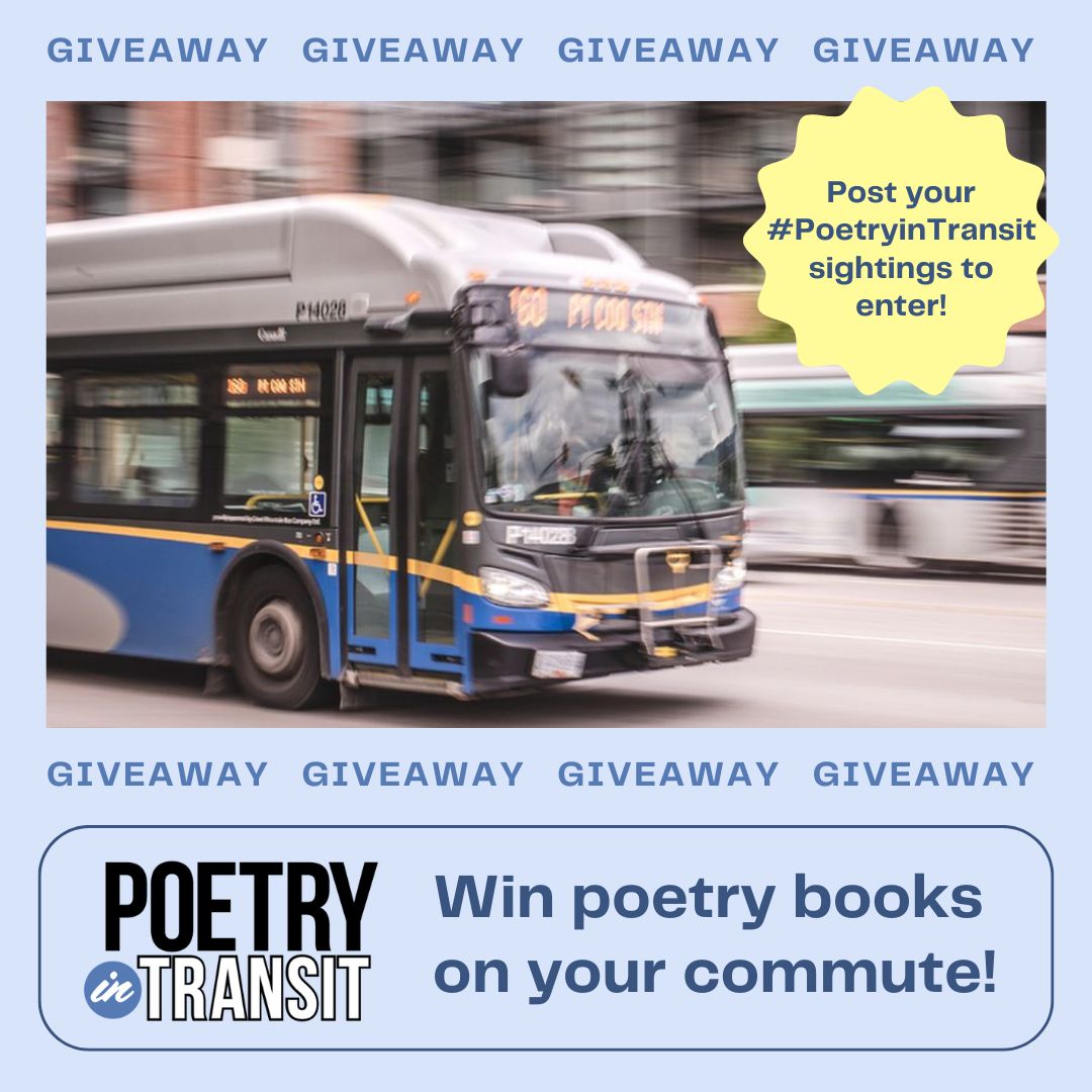 ReadLocalBC's tweet photo. Post your sightings of Poetry in Transit poems on BC buses for a chance to win free poetry books! Tag #PoetryinTransit, @ReadLocalBC, and a poetry-loving friend to enter.
Contest rules here: https://t.co/0U09no5PMG
@translink @bctransit https://t.co/pTTupzc8PV