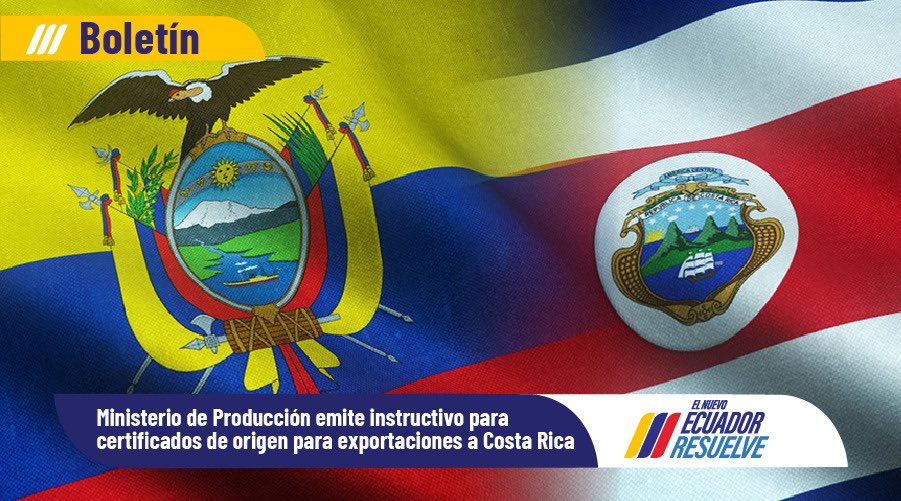 Produccion_Ecu's tweet photo. Boletín📰| El Ministerio de Producción emitió un instructivo referente a la generación de certificados de origen para exportaciones de Ecuador🇪🇨 a Costa Rica🇨🇷. 

Conoce todos los detalles aquí ➡ https://t.co/zaXaCq1nLz https://t.co/PDIi3XClEK