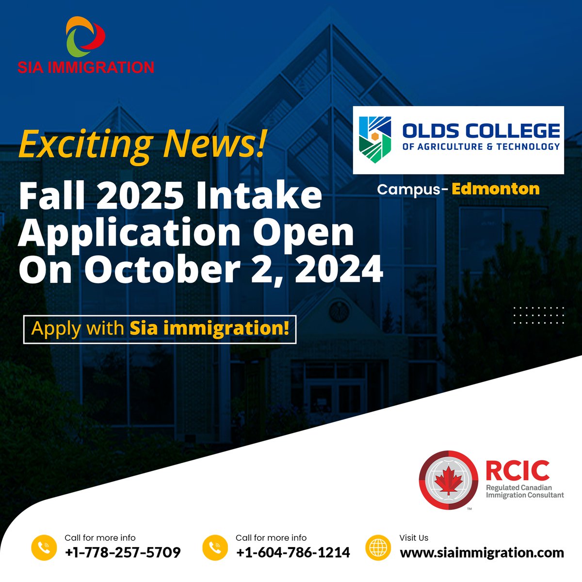 sia_immigration's tweet image. Exciting News! Fall 2025 Intake Application Open On October 2, 2024.

Apply with Sia Immigration Now @ +1-604-786-1214, +1-778-257-5709
visit: siaimmigration.com
#Fall2025Intake #BusinessDiploma #OldsCollegeAdmissions #StudyAbroad #SiaImmigration #CanadianEducation #ApplyNow