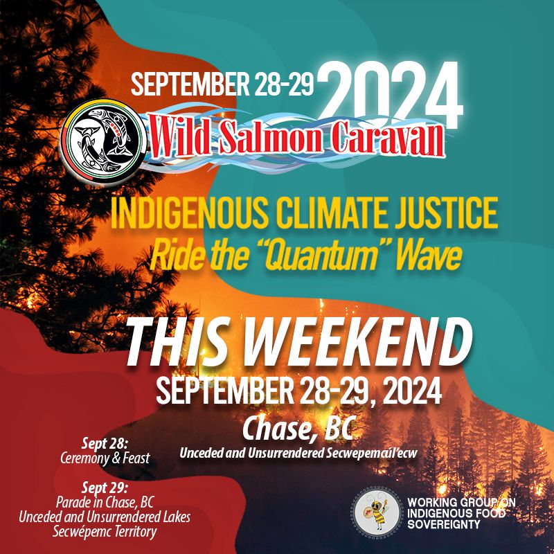 🌊🐟 Wild Salmon Caravan 2024 Starts TOMORROW! 🐟🌊
Join us in Chase, BC, as we celebrate wild salmon and call for Indigenous Climate Justice. The event continues all weekend! 📅 Sept 28-29 🗺️ Chase, BC #WildSalmonCaravan2024 #IndigenousClimateJustice