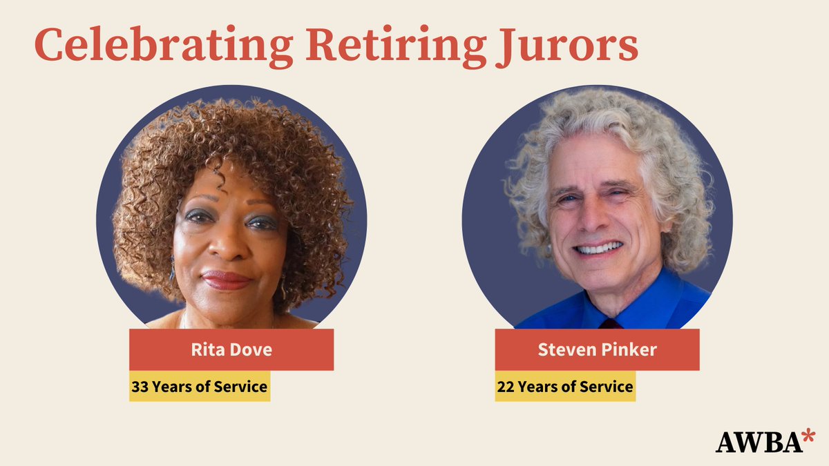 AnisfieldWolf's tweet photo. This year two of our distinguished jurors are retiring after decades of service to the Anisfield-Wolf Book Awards. Join us in thanking Rita Dove and Steven Pinker (@sapinker) for 33 years and 22 years of service, respectively.  

#AWBA2024 #CBW2024 #AWBA https://t.co/S1LIwegjGl