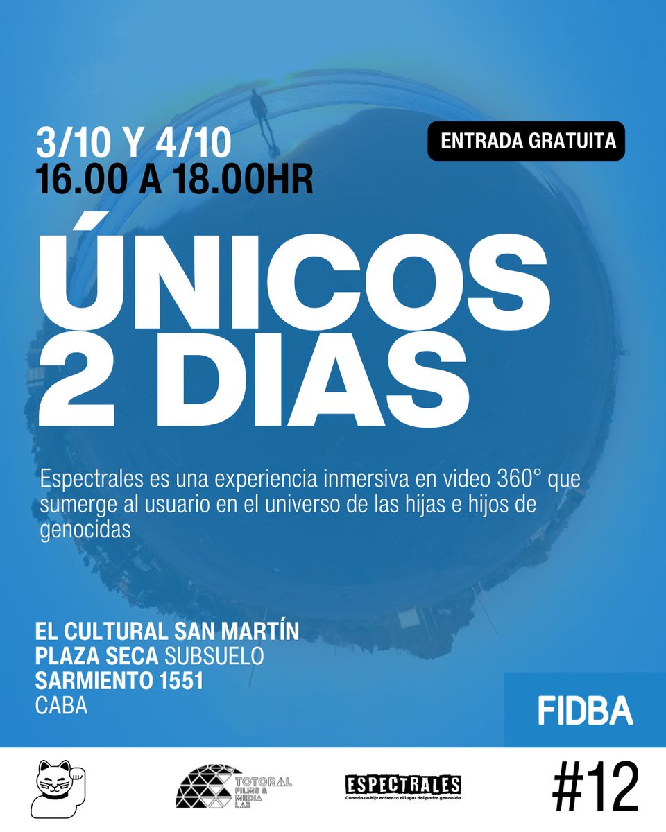 fidba's tweet image. 🔵 Espectrales 360°: Sumergite en la memoria y derechos humanos con esta experiencia inmersiva de hijas/os de genocidas enfrentando los sitios de crímenes.
📅 Jue 3 y Vie 4/10 | 16-18hs | El Cultural San Martín. Entrada gratuita.

Inscribite acá forms.gle/hoxTjiQLPRPD1G…