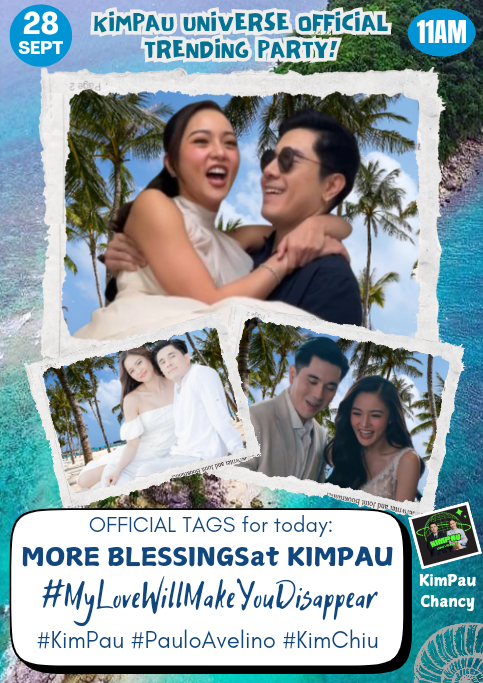 ChaNcy24's tweet photo. Hi, fam! Trending Party later at
11AM onwards. Pls. save drafts 
and see you. Thank you!

📍PLEASE SPREAD THIS📍

Official tags:
MORE BLESSINGSat KIMPAU

#MyLoveWillMakeYouDisappear 
#KimPau #PauloAvelino #KimChiu 
@prinsesachinita @mepauloavelino https://t.co/BAoMQ3MLqb