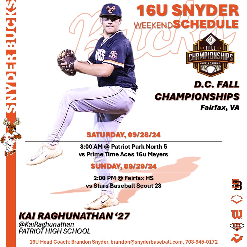 Snyder Baseball (@snyderbaseball) on Twitter photo Snyder Bucks 16U Snyder.
Check out our weekend schedule for the <a href="/PrepBaseballVA/">Prep Baseball Virginia/DC</a> <a href="/PrepBaseballVA/">Prep Baseball Virginia/DC</a> D.C. Fall Championships in Fairfax. VA. Game time for the 16U starts tomorrow morning 09/27 at 8AM at Patriot Park.
Good Luck Bucks!!!
🦌⚾️🦌 Snyder Bucks 16U Snyder.
Check out our weekend schedule for the <a href="/PrepBaseballVA/">Prep Baseball Virginia/DC</a> <a href="/PrepBaseballVA/">Prep Baseball Virginia/DC</a> D.C. Fall Championships in Fairfax. VA. Game time for the 16U starts tomorrow morning 09/27 at 8AM at Patriot Park.
Good Luck Bucks!!!
🦌⚾️🦌