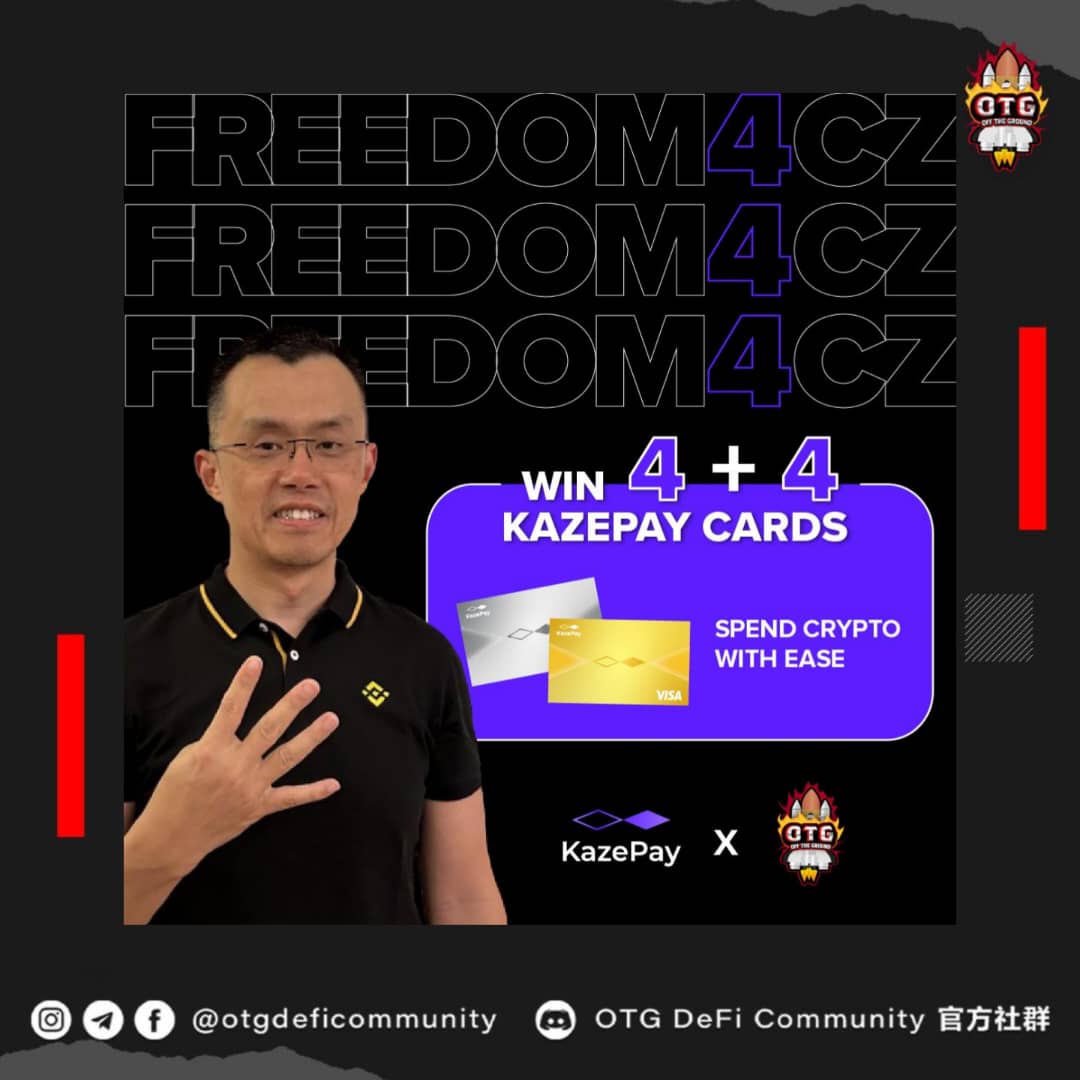 1/2🚀
🎉 CZ自由庆祝活动！🎉
在OTG社区，我们深受币安创始人CZ的启发，他是我们的重要导师。为庆祝他的释放，我们与KazePay合作，将赠送4张KazePay金卡加4张银卡！