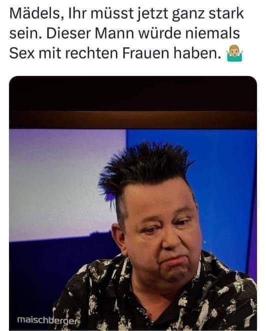 Liebe Damen hier auf X.

Seid Ihr Ihr hierüber froh und oder traurig? Und selbstverständlich dürfen sich auch Trans*Frauen melden.

😁