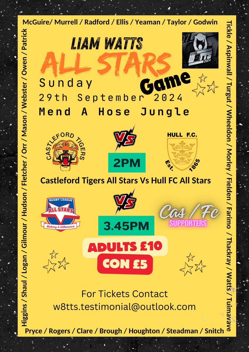 Liam Watts (@wattsy7890) on Twitter photo MY ALL STARS GAME 🏉
Tomorrow afternoon 2pm kick off Down <a href="/CTRLFC/">Castleford Tigers</a>
Adults £10
Under 16s £5
Come join me and some of my old team mates from Hull and Cas down at the Jungle tomorrow afternoon.
Gates open from 12pm MY ALL STARS GAME 🏉
Tomorrow afternoon 2pm kick off Down <a href="/CTRLFC/">Castleford Tigers</a>
Adults £10
Under 16s £5
Come join me and some of my old team mates from Hull and Cas down at the Jungle tomorrow afternoon.
Gates open from 12pm
