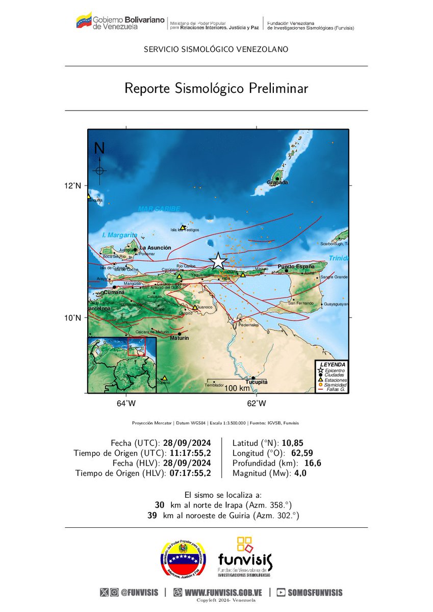 SomosFunvisis's tweet photo. FUNVISIS             
Sismo   
28/09/2024 07:17 
Mag (Mw): 4.0 
Prof: 16.6 km 
Epicentro: 10.846 N -62.587 O 
30 km al norte de Irapa https://t.co/6zQF5GmIeI